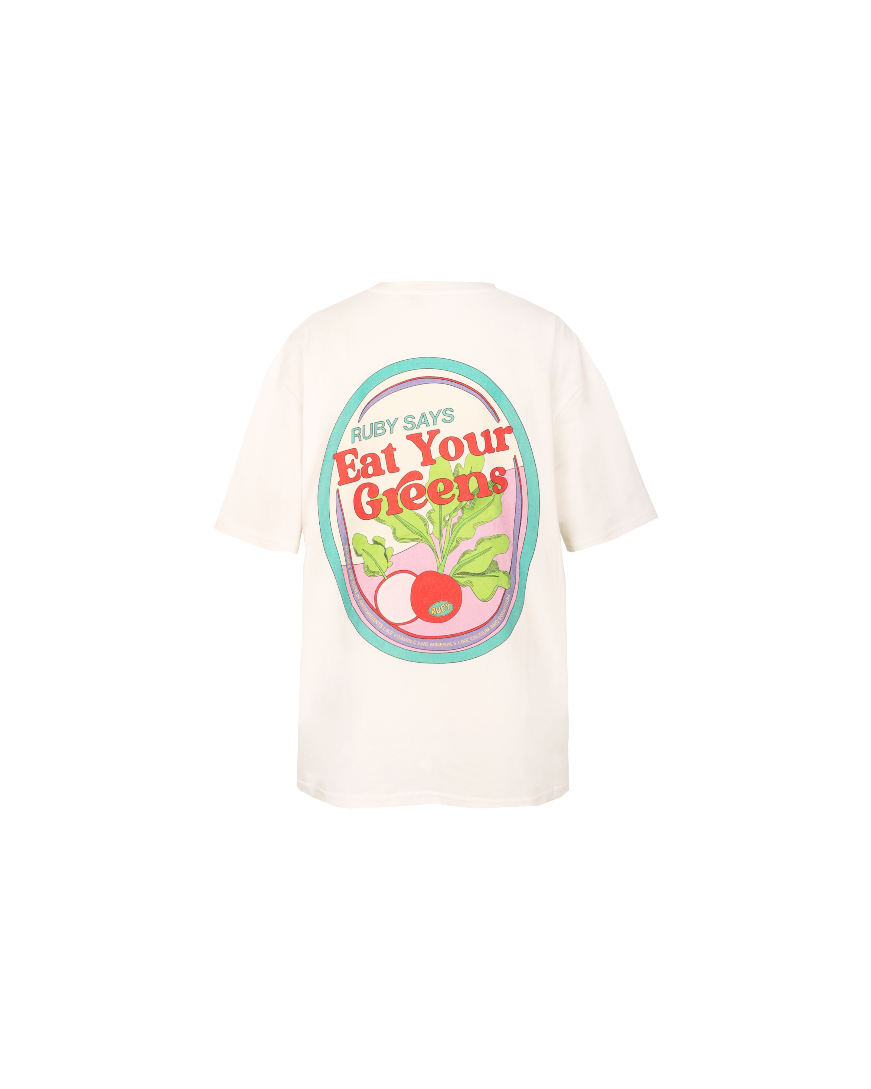 RUBY SAYS T-SHIRT EAT YOUR GREENS